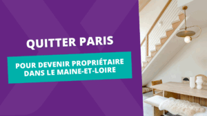 Image de l'article Quitter Paris pour devenir propriétaire dans le Maine-et-Loire avec Jaxed