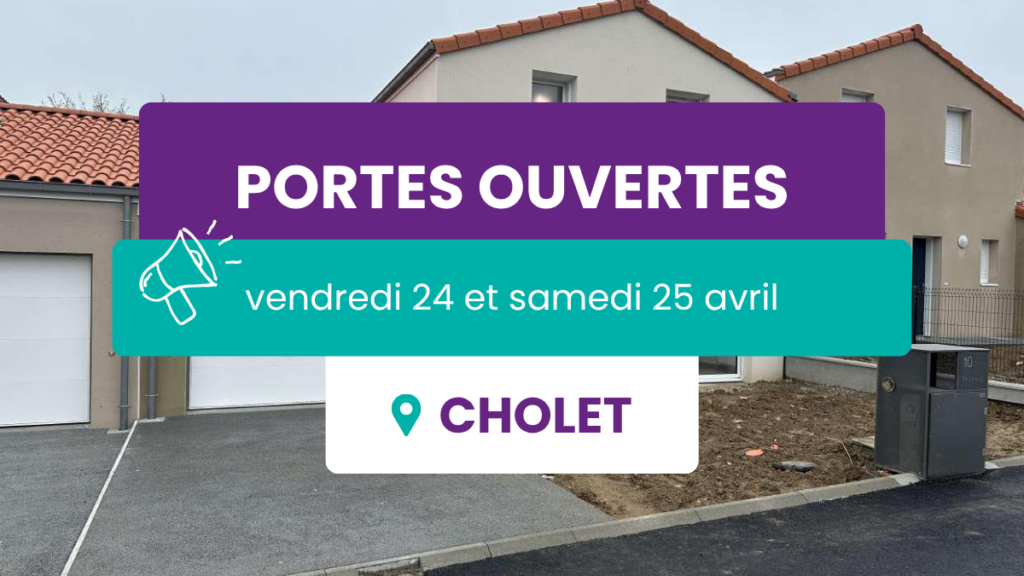 Portes ouvertes le vendredi 24 et samedi 25 avril 2026 d'une maison en location-accession à Cholet