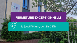 Image de l'article Fermeture exceptionnelle de Jaxed le jeudi 18 juin après-midi